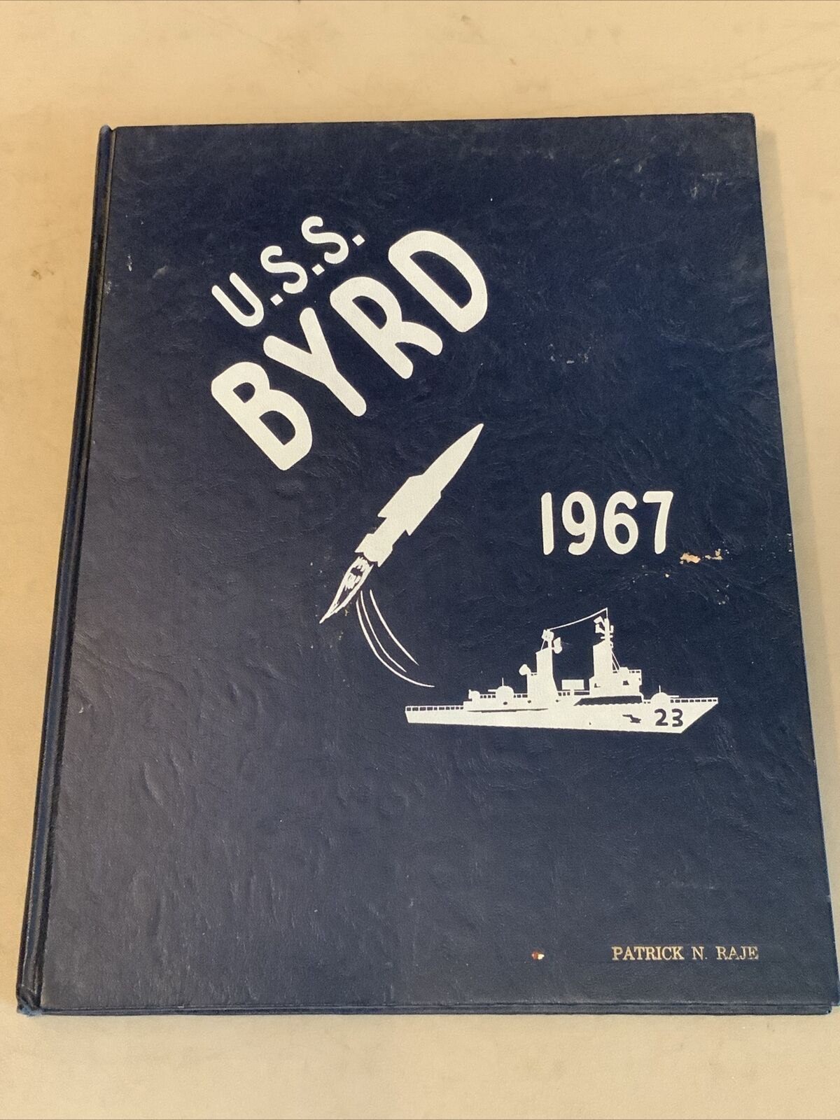1967 USS Richard E Byrd (DDG-23) Mediterranean Cruise Book Deployment Military