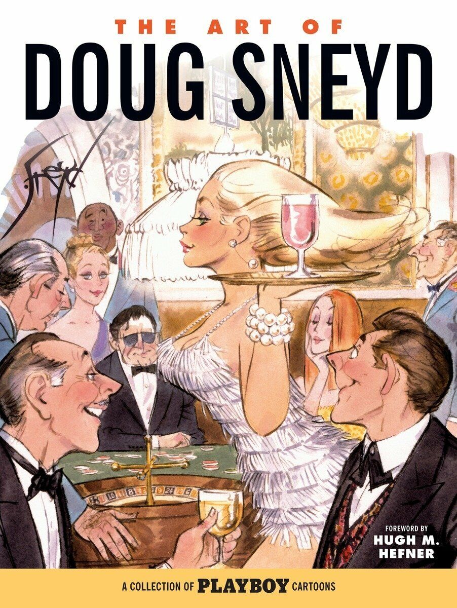 The Art of Doug Sneyd Hardcover Playboy Cartoon Collection / Dark Horse Comics