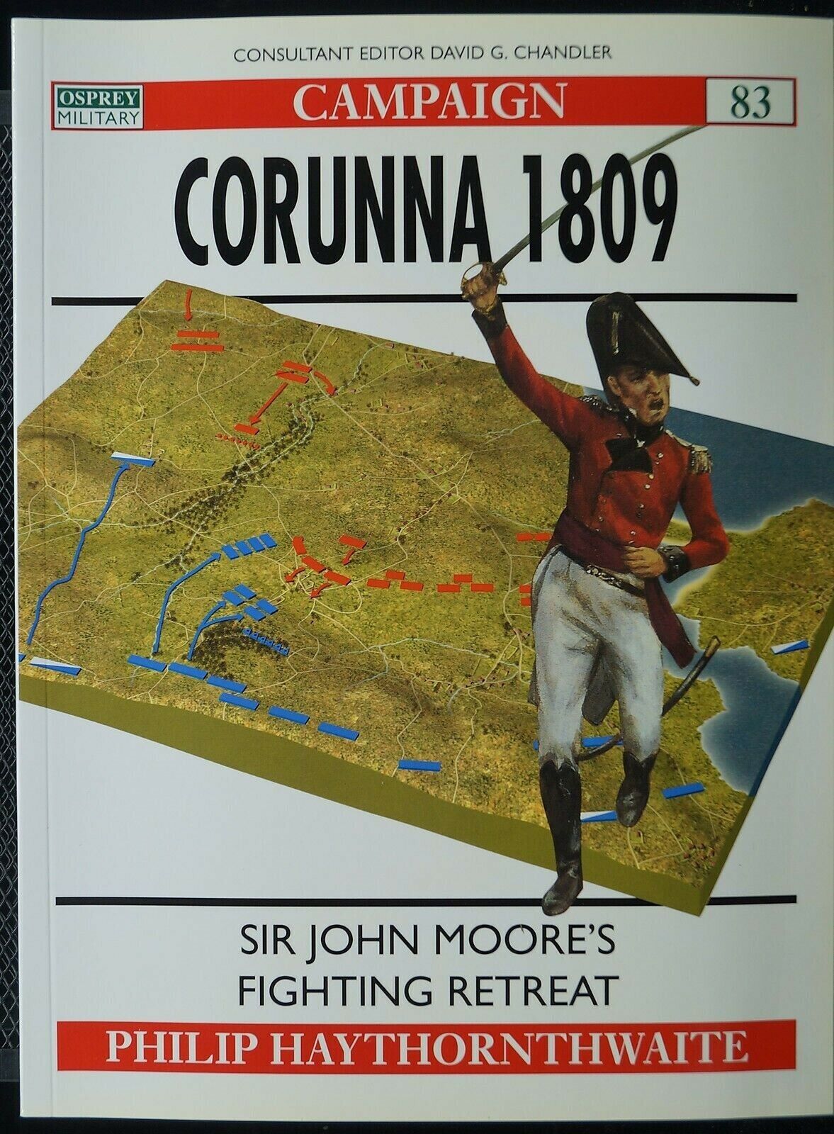 Peninsular War British French Corunna 1809 Osprey Campaign 83 Reference Book