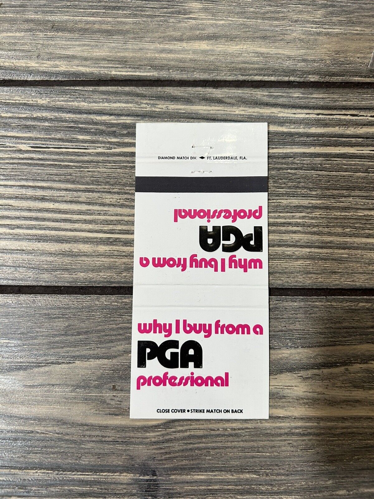 Vintage Why I Buy From a PGA Professional Matchbook Cover