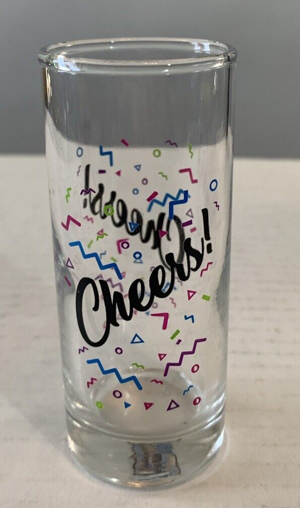 Shot Glass With Colorful Cheers Design - - Excellent Condition 4”