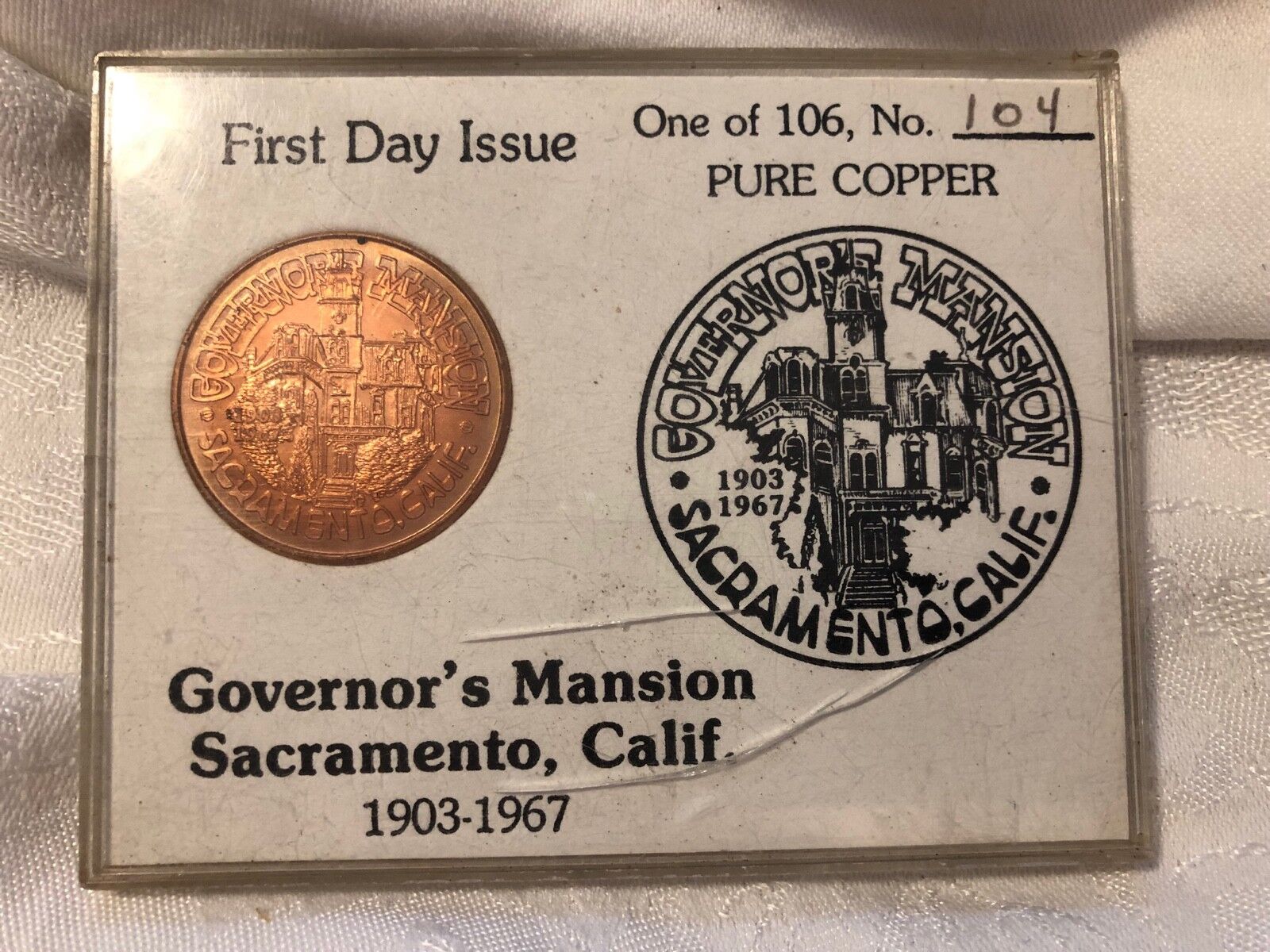 First Day Issue California Governor's Mansion Sacramento Copper Coin 1903-1967