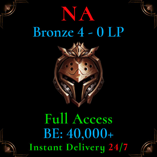 NA Bronze 4 LoL Acc League of Legends Low MMR Deranked Smurf 40k b4 Full Access