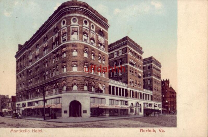 pre-1907 MONTICELLO HOTEL, NORFOLK, VA.