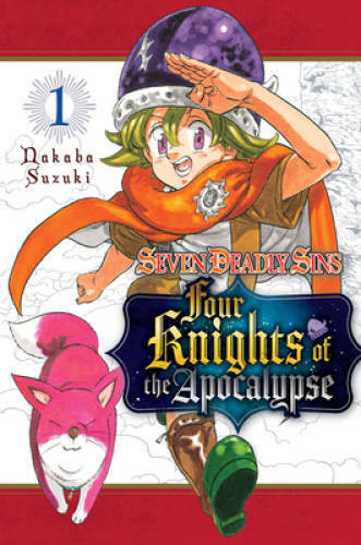 The Seven Deadly Sins: Four Knights of the Apocalypse 1 - Paperback - GOOD