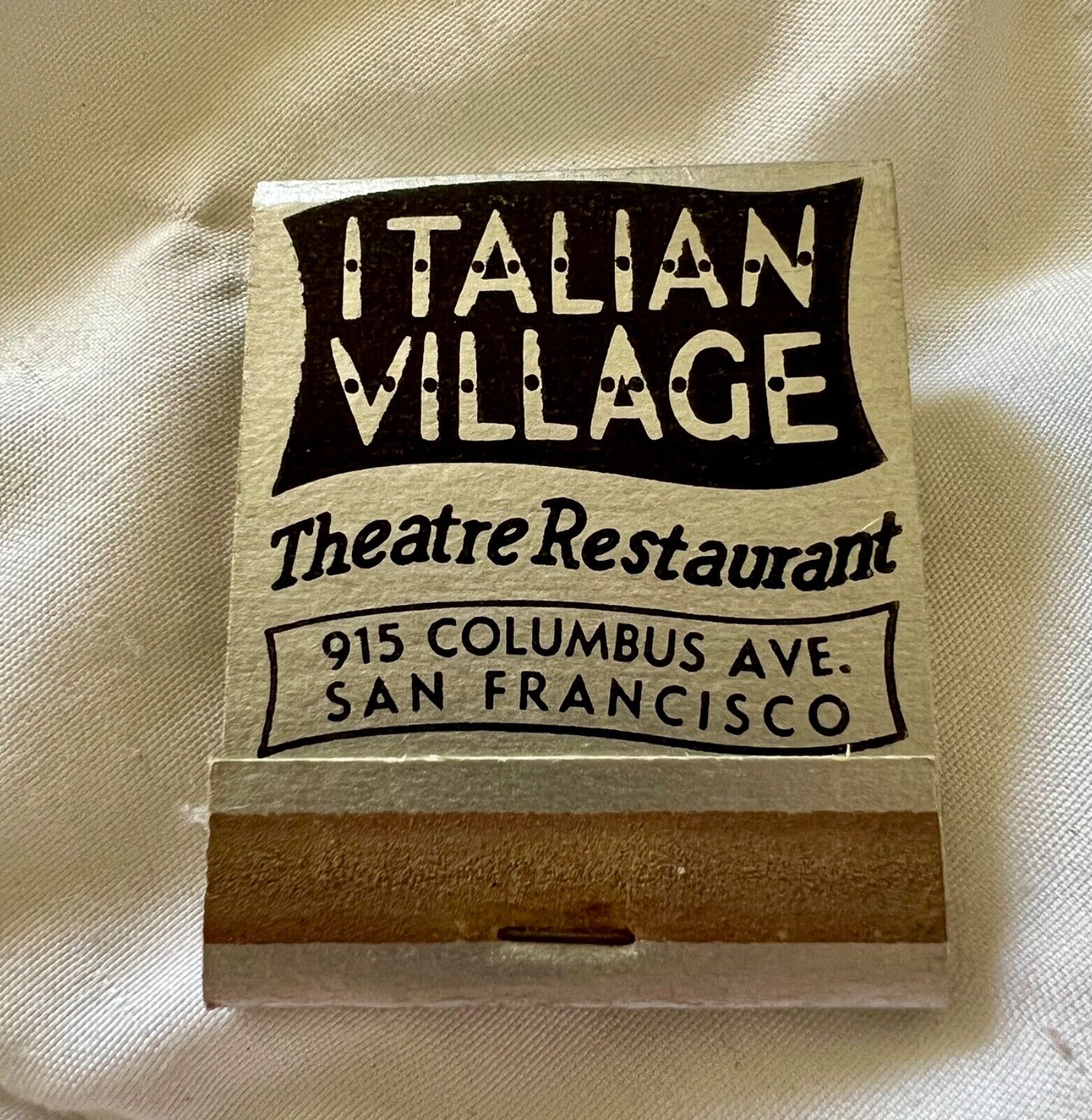 Vintage Matchbook ITALIAN VILLAGE - San Francisco Unstruck
