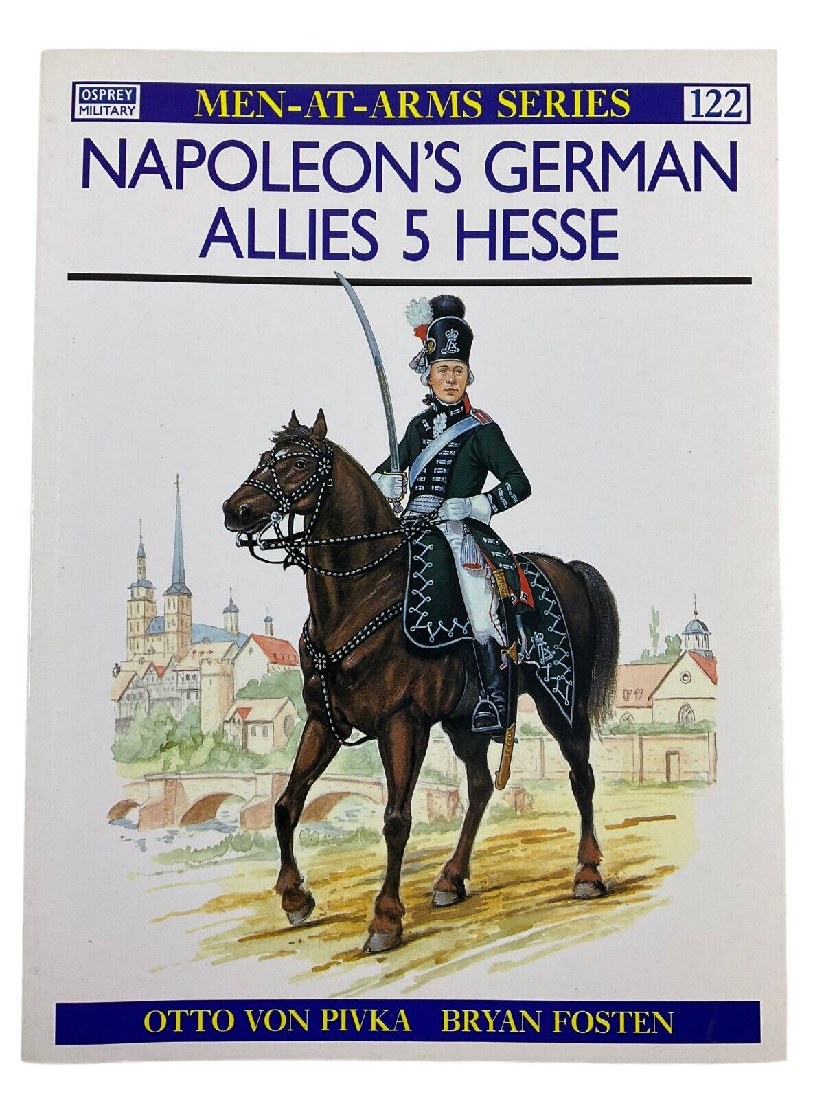 French Napoleonic Napoleons German Allies 5 Hesse Osprey No 122 Reference Book