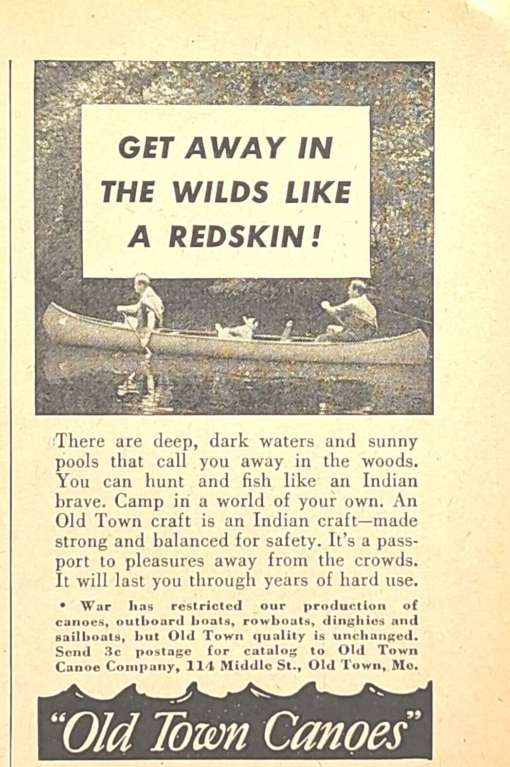 Old Town Canoes Maine War Production Get Away In The Wilds Vintage Print Ad 1945