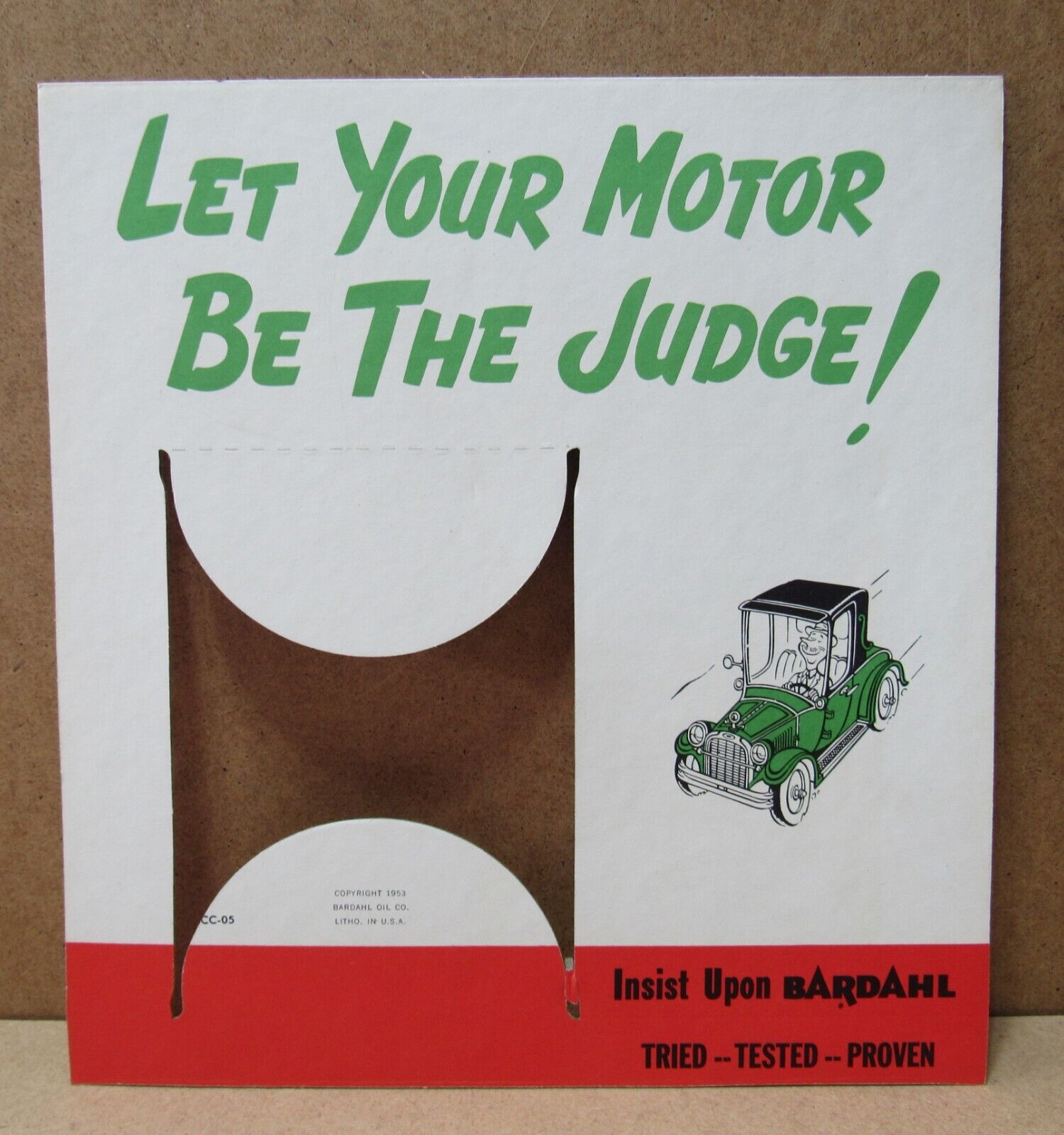 Vintage 1953 BARDAHL Let Your Motor Be The Judge Counter Display Oil Can Sign