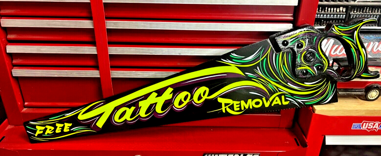 TATTOO REMOVAL Hand Saw SIGN Hand Painted Pinstriped ARTIST Shop Studio Decor Gr