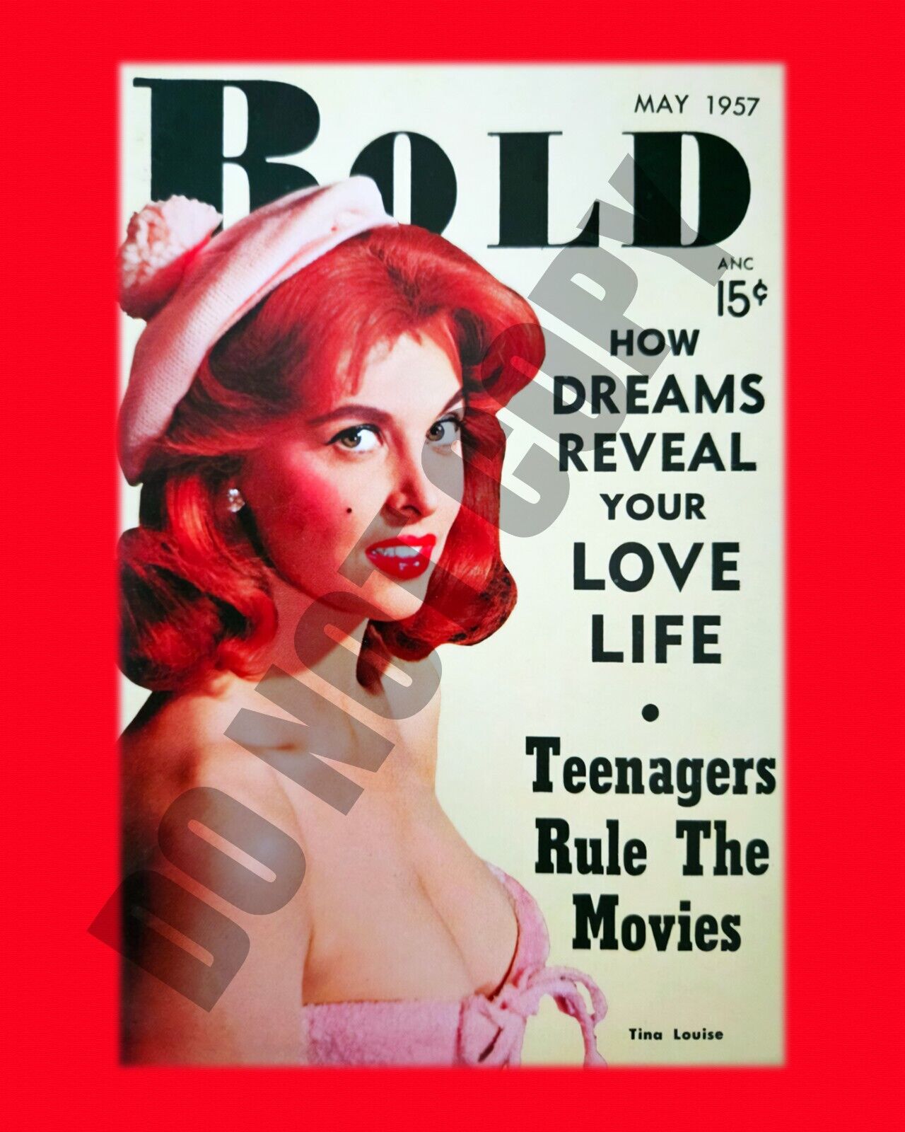 Bold Magazine May 1957 Tina Louise Pocket-Size Pin-Up Cheesecake 8x10 Photo