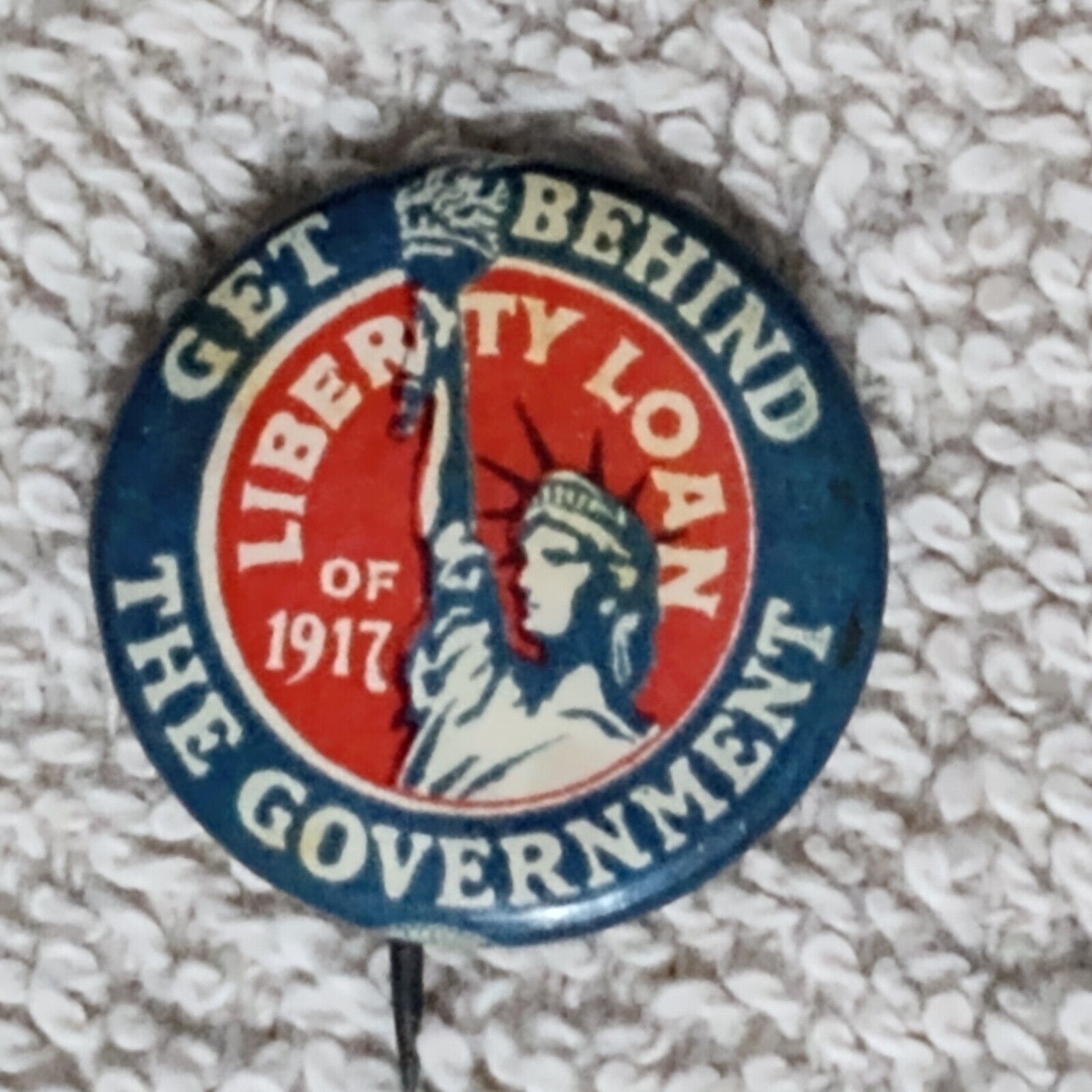 Get Behind The Government Liberty Loan of 1917 Antique Pin-Back/Button