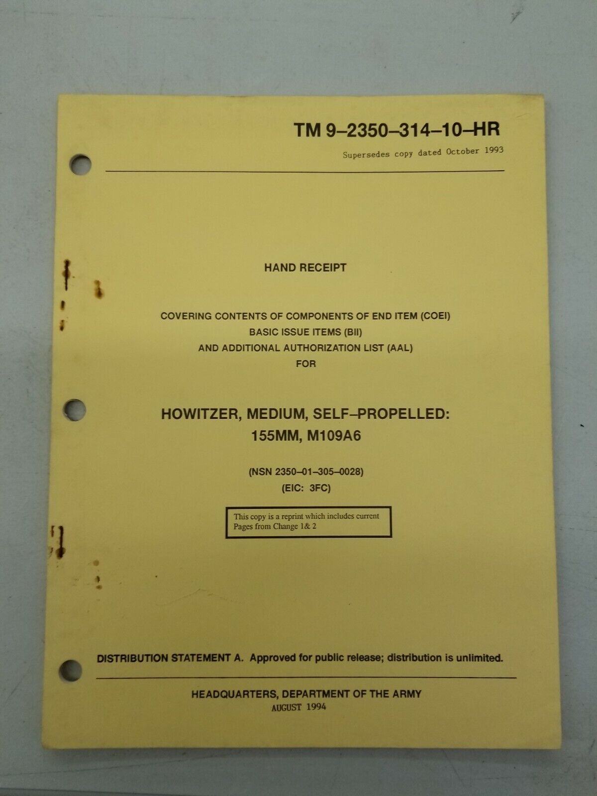 TM 9-2350-314-10-HR Howitzer, Medium, Self-Propelled; 155MM, M109A6 August 1994