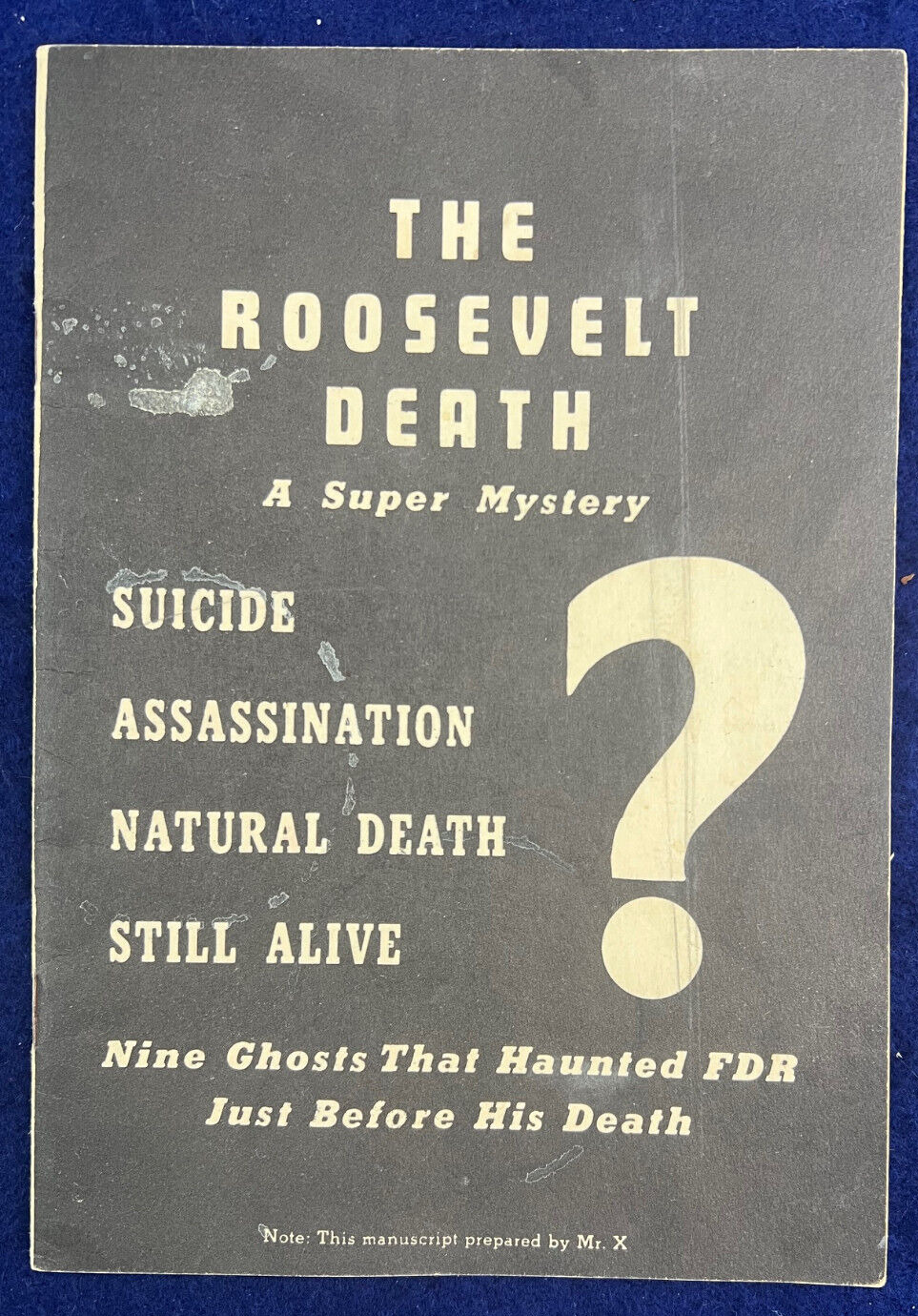 1947 FDR Roosevelt Death Mystery Suicide Assassination Vintage Book by \