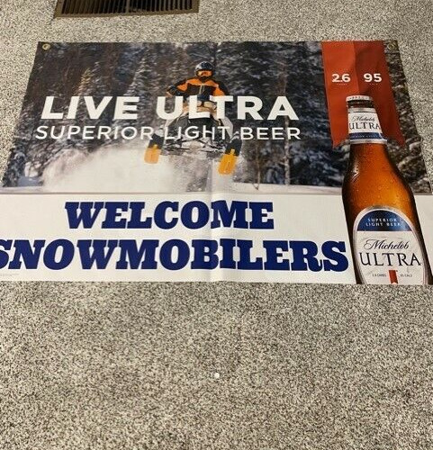 NEW MICHELOB ULTRA BEER BANNER SIGN WELCOME SNOWMOBILERS BUDWEISER 