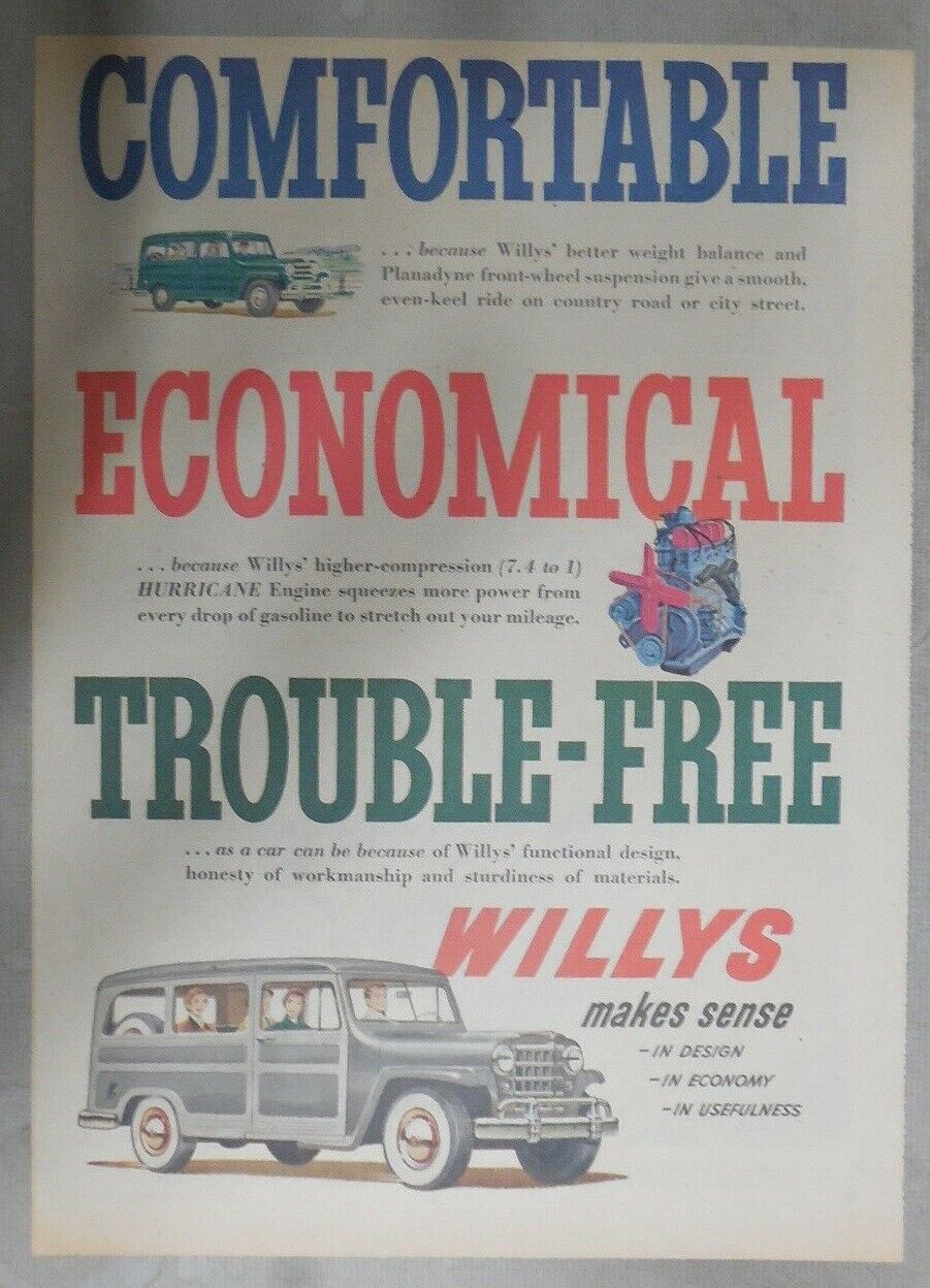 Willys Car Ad: Comfortable and Trouble Free  from 1951 Size: 11 x 15 inches