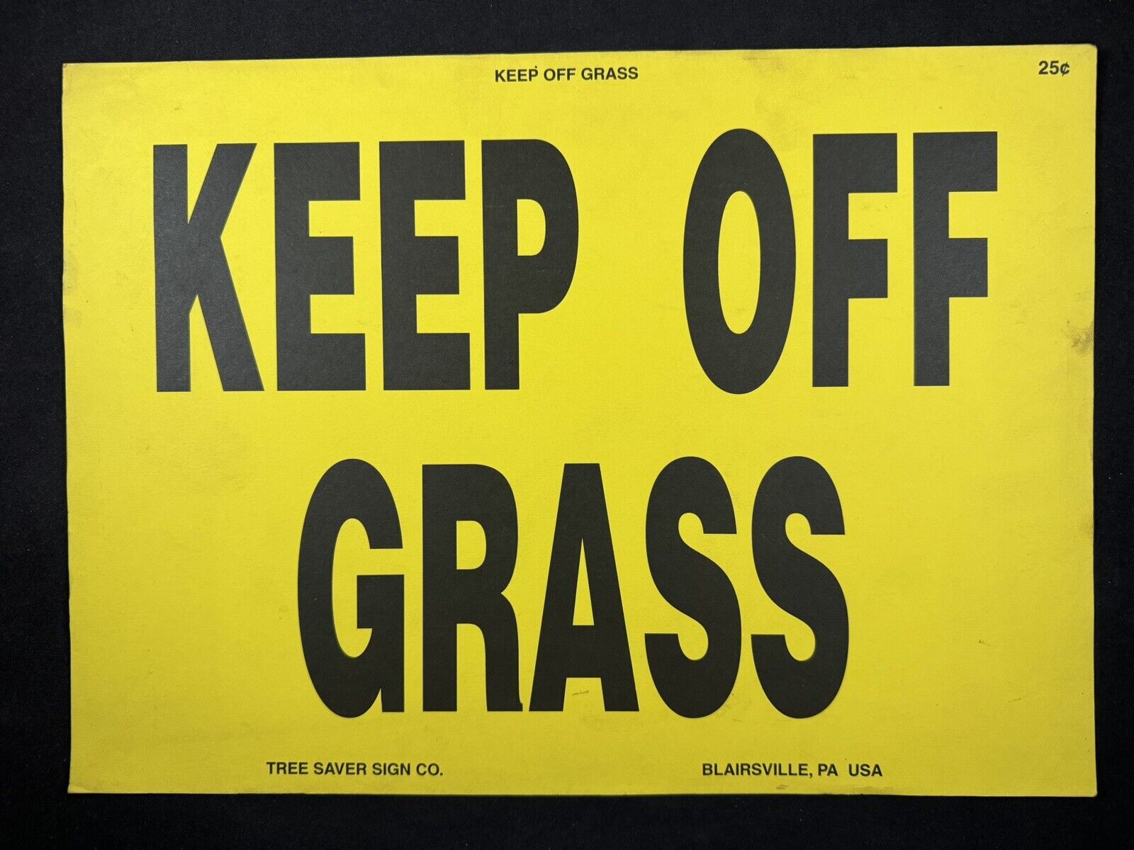 Vintage Keep Off Grass Paper Sign by Tree Saver Sign Company - Made in USA
