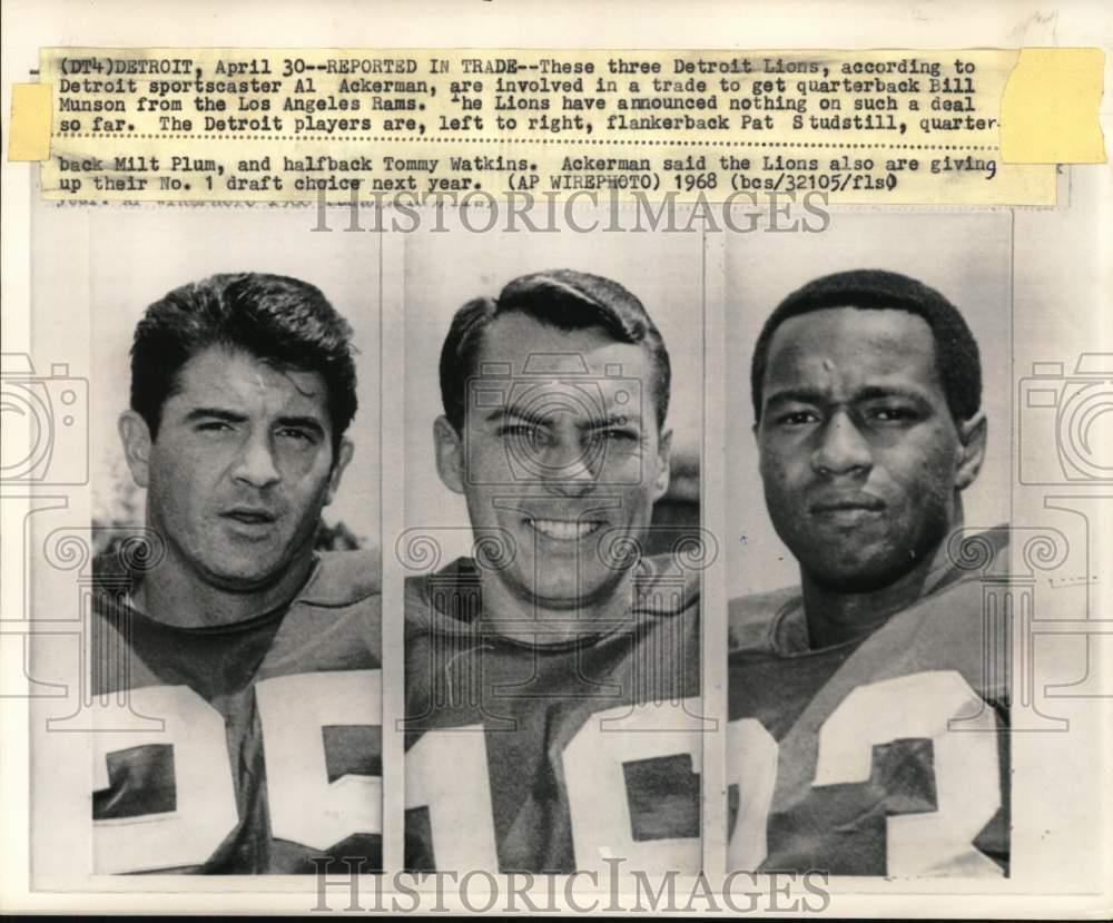 1968 Press Photo Detroit Lions Pat Studstill, Milt Plum & Tommy Watkins, Detroit