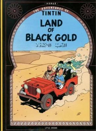 Herge Herge The Adventures of Tintin: Land of the Black Gold (Paperback)