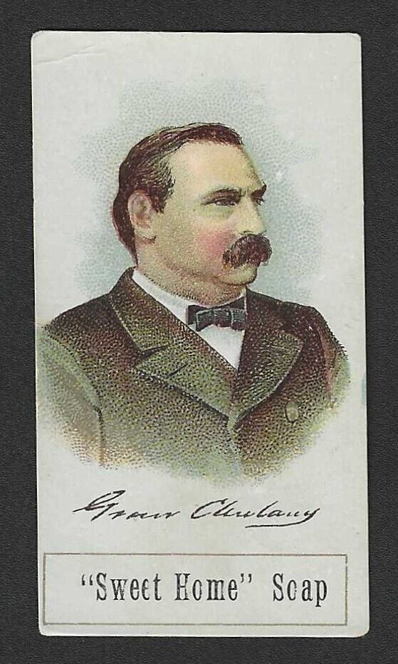 c1880\'s H600 Larkin Trade Card - Sweet Home Soap Presidents - Grover Cleveland