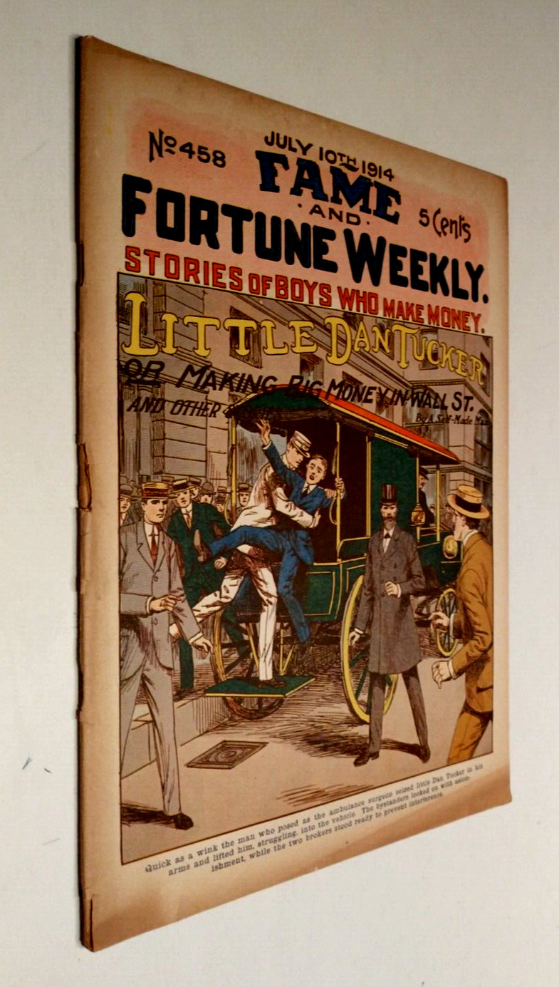 1914 Dime Store Novel ~ Fame & Fortune Weekly ~ Little Dan Tucker