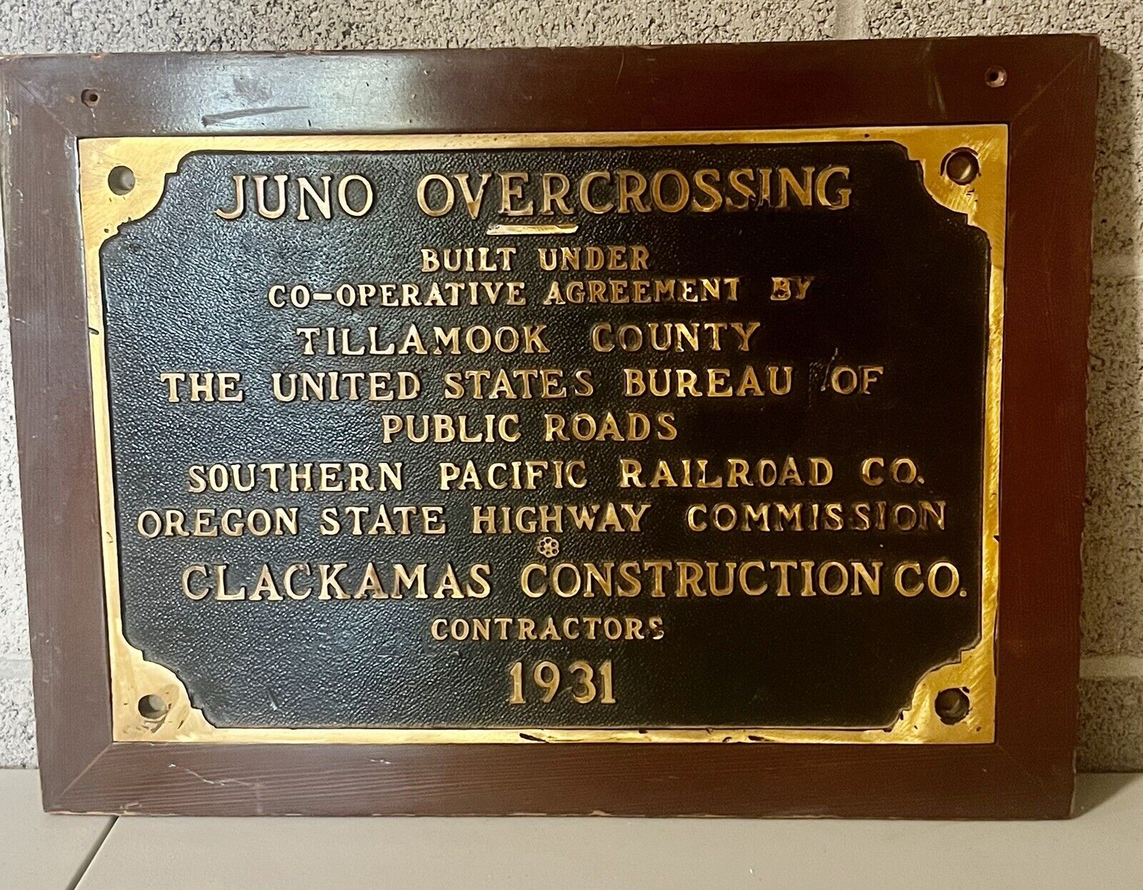 JUNO Over crossing, S.P. RR, U.S Bureau, Or. St. Hwy, 1931 Solid Brass Plaque