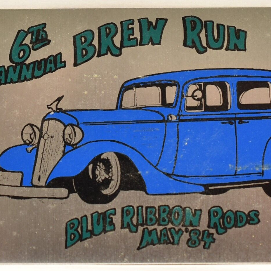 Vintage 1984 Blue Ribbon Beer Brew Run Street Rod Rodster Car Show Meet Plaque