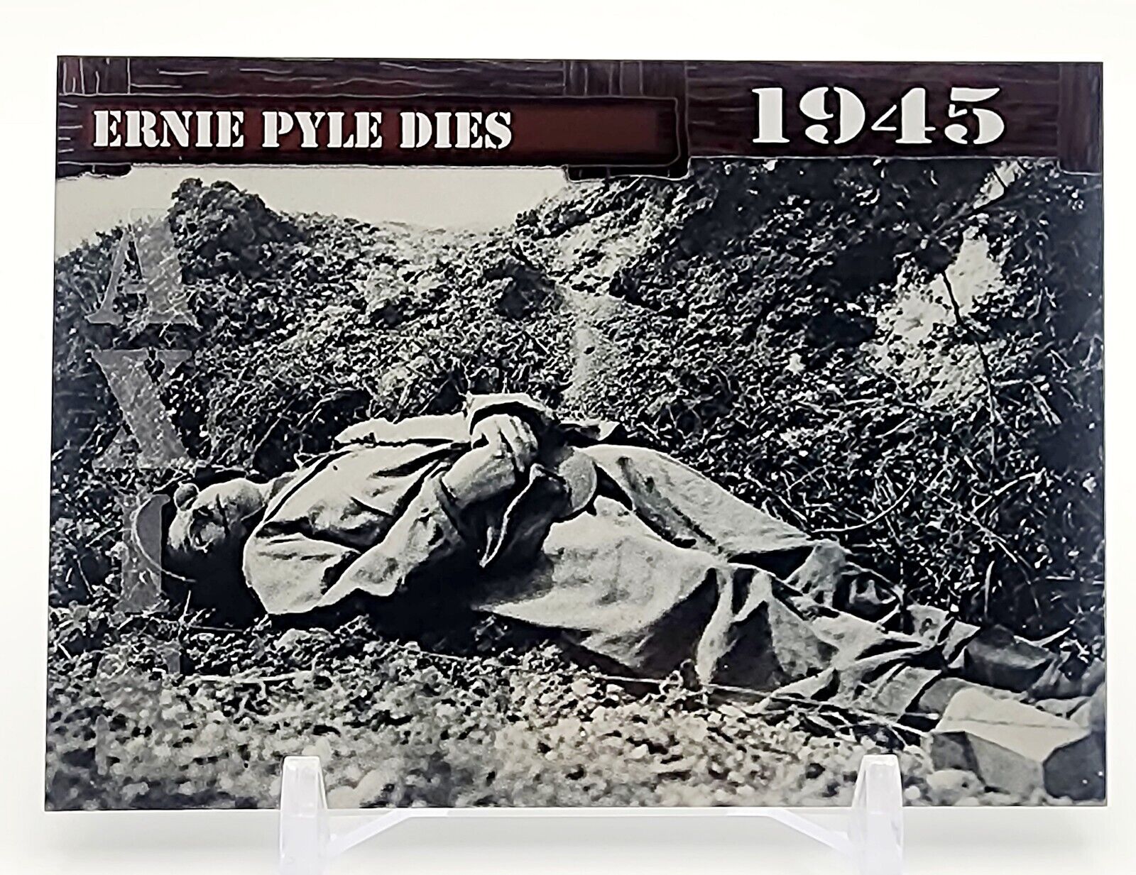 2021 Historic Autographs 1945: End Of WWII #44 Ernie Pyle Dies 069/199