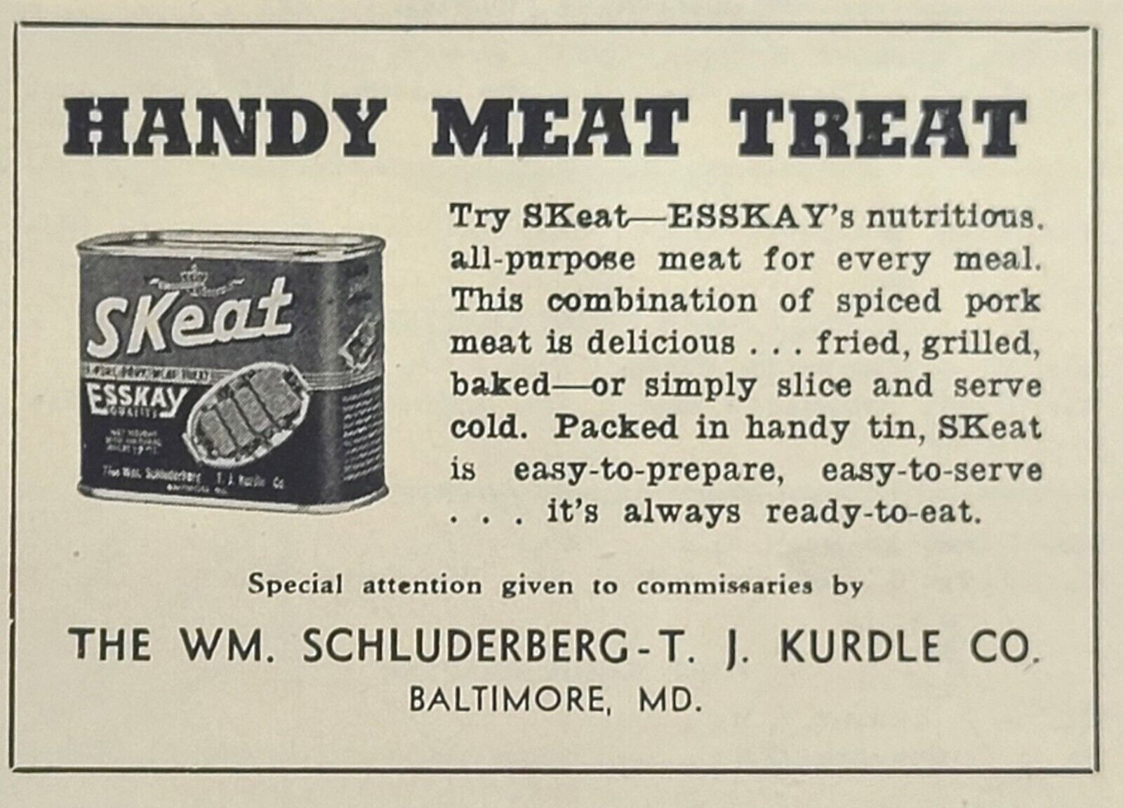 Esskay Skeat Handy Meat Treat Canned Spiced Pork Baltimore Vintage Print Ad 1944
