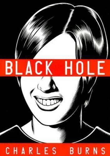 Black Hole (Pantheon Graphic Novels) - Paperback By Burns, Charles - VERY GOOD