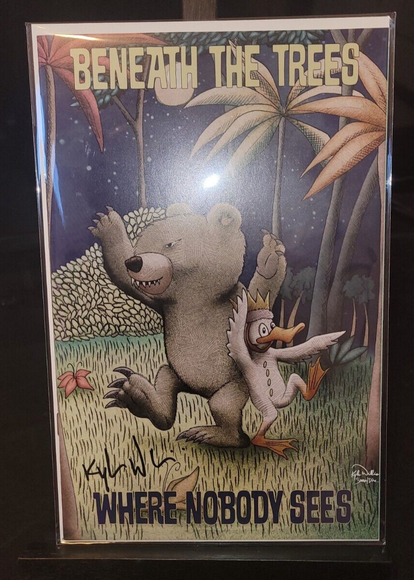 BENEATH THE TREES WHERE NOBODY SEES #1 SPECIAL EDITION 1st Signed Kyle Willis