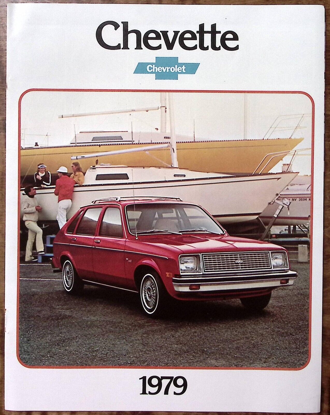 1979 CHEVY CHEVETTE CAR DEALERSHIP ADVERTISING SALES BROCHURE EXCELLENT Z5645