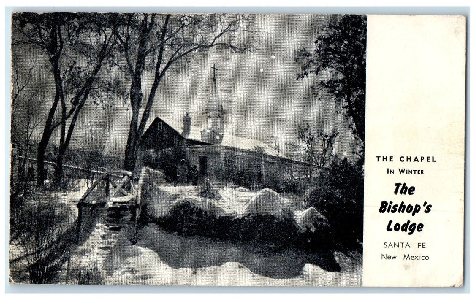 1947 Chapel In Winter The Bishop\'s Lodge Santa Fe New Mexico NM Vintage Postcard