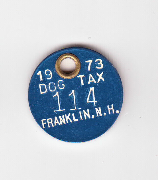 1973 FRANKLIN NEW HAMPSHIRE DOG TAX LICENSE TAG #114
