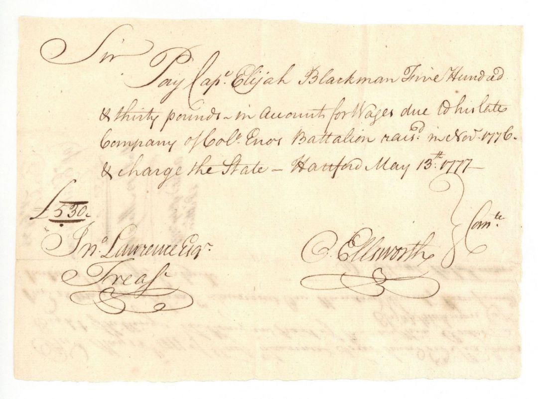 Oliver Ellsworth signed Revolutionary War Pay Order - Connecticut Revolutionary 