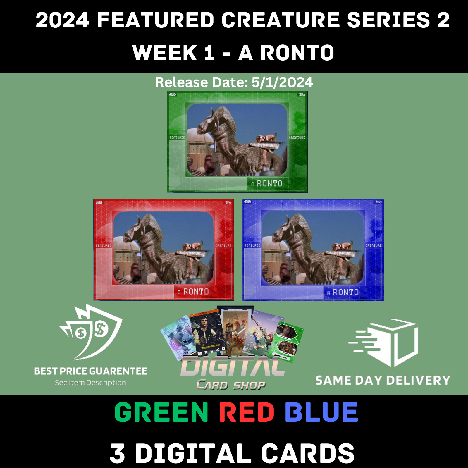 Topps Star Wars Card Trader 2024 Featured Creature Series 2 Week 1 A Ronto