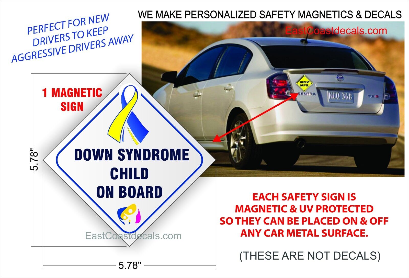 DOWN SYNDROME CHILD SAFETY REFLECTIVE Magnetic Sign NEW Heavy Duty On & Off Ease