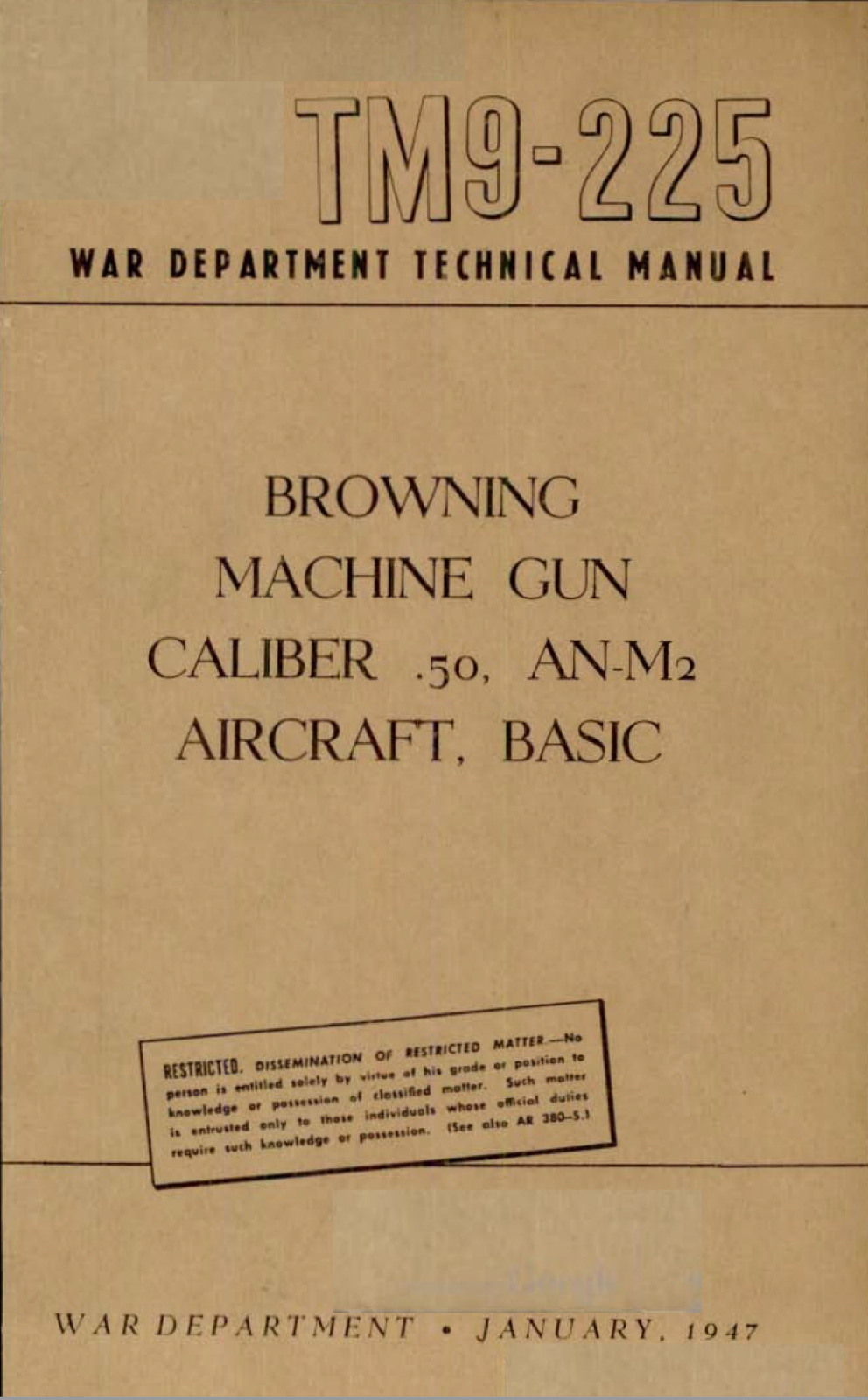 188 Page 1947 .50 Cal Browning Aircraft Machine Gun AN-M2 Technical Manual on CD