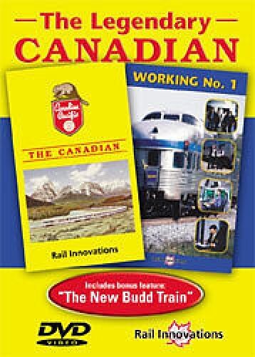 The Legendary Canadian on DVD by Rail Innovations