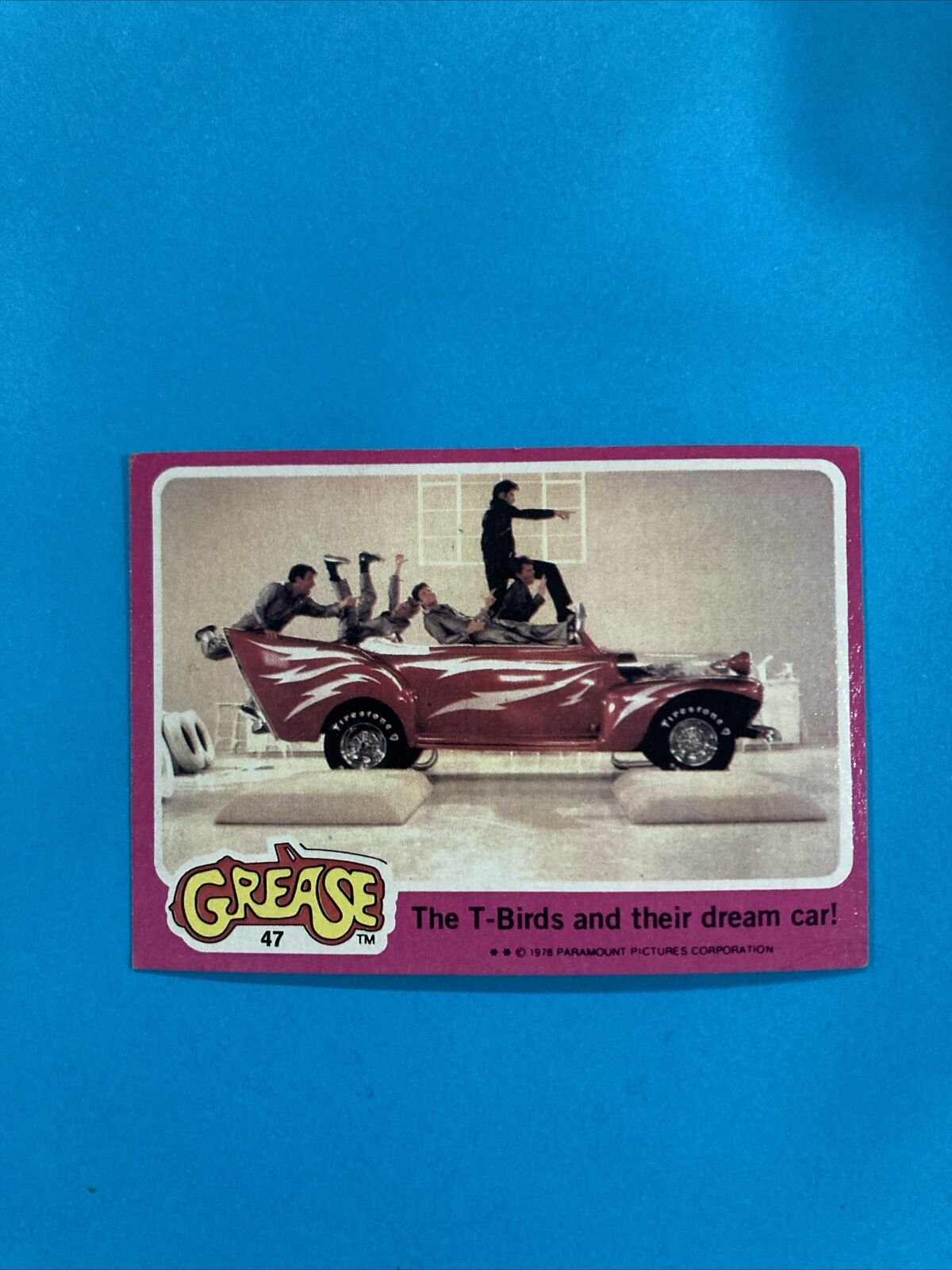 1978 Topps Grease Card # 47 The T-Birds and Their Dream Car (EX)