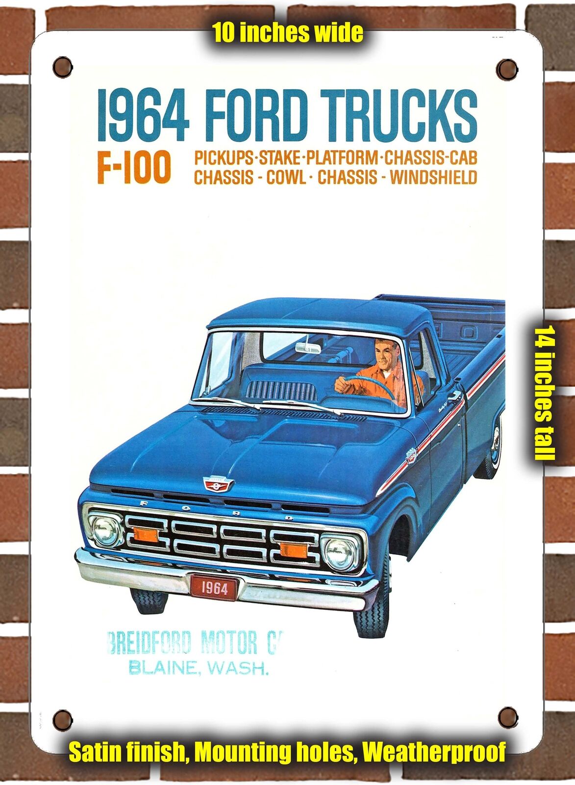 METAL SIGN - 1964 F-100 Trucks - 10x14 Inches