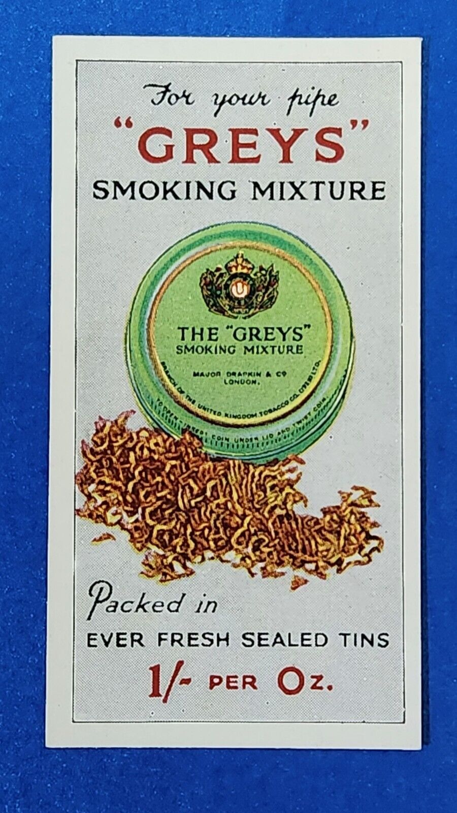 Major Drapkin Advertisment Cigarette Card, c1925 Greys Smoking Mixture A2X