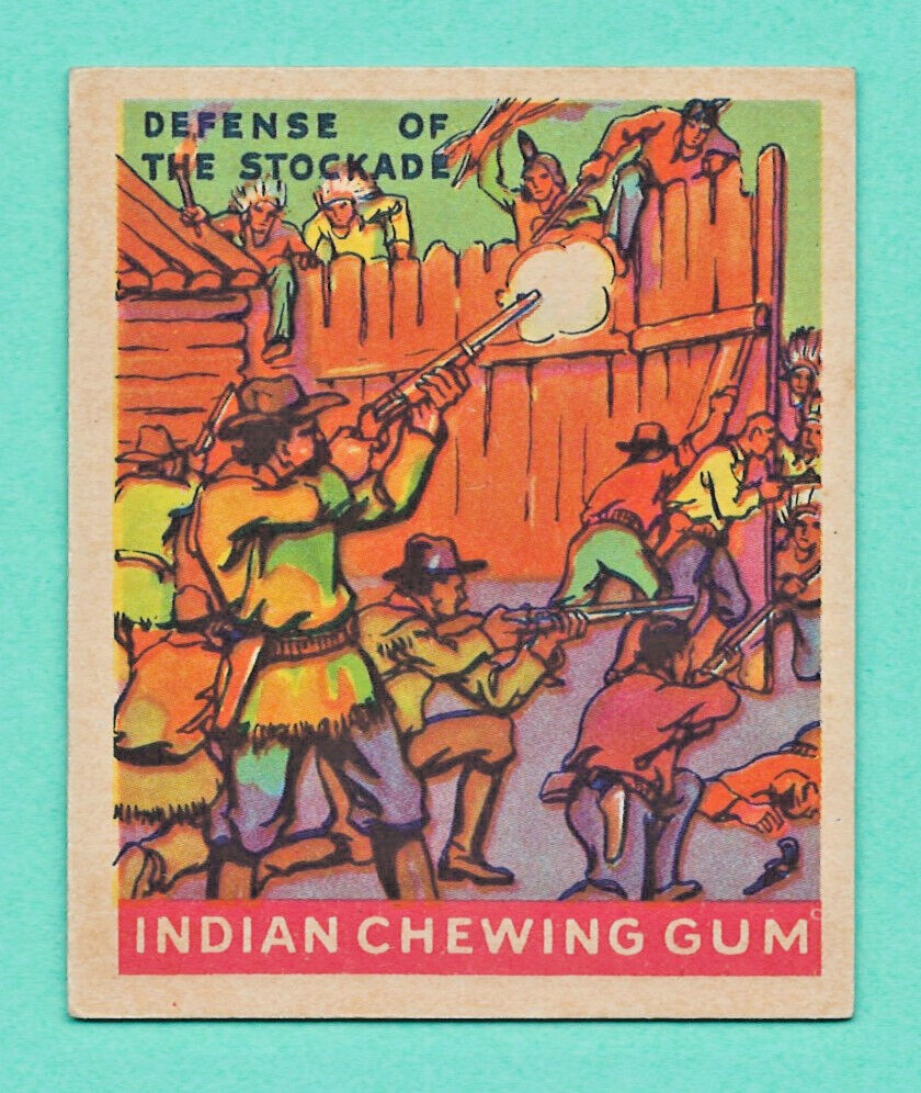 1933 R73 Goudey Indian Gum Card #181 Series 312 - DEFENSE of the STOCKADE - MINT