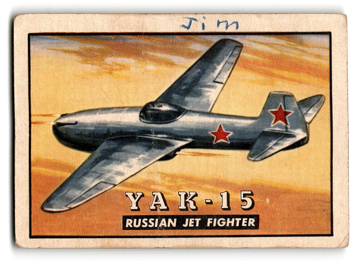 1952 Topps Wings #99 YAK-15 Russian Jet Fighter