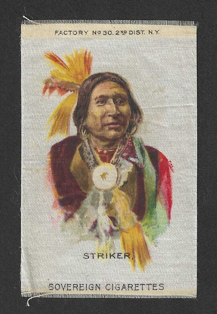 1910\'s S67 Sovereign Tobacco Silk - American Indian Portrait Series - Striker