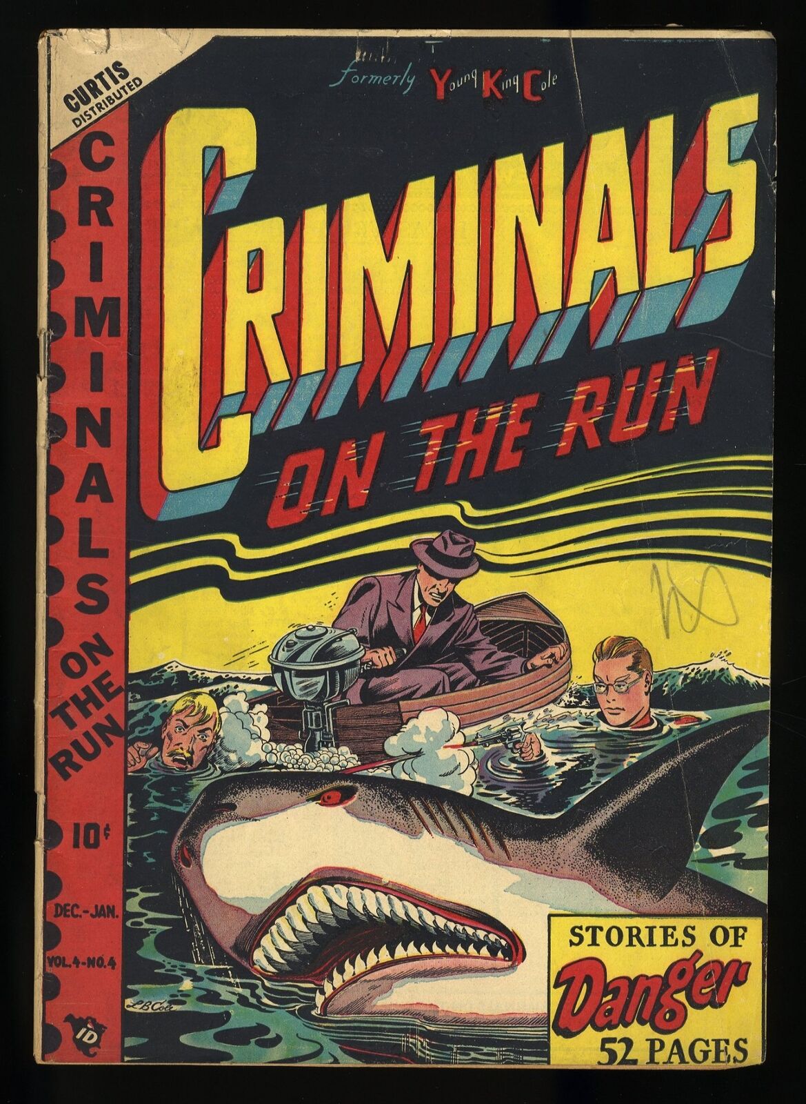 Criminals on the Run v4 #4 VG- 3.5 L.B. Cole Cover Premium Group/Novelty Press