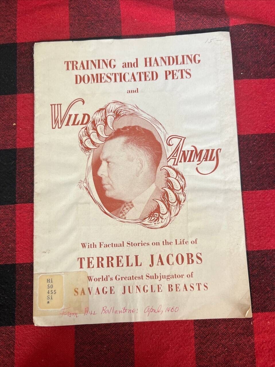 1951 RARE Booklet WILD ANIMAL Savage Jungle Beasts Circus Terrell Jacobs B10