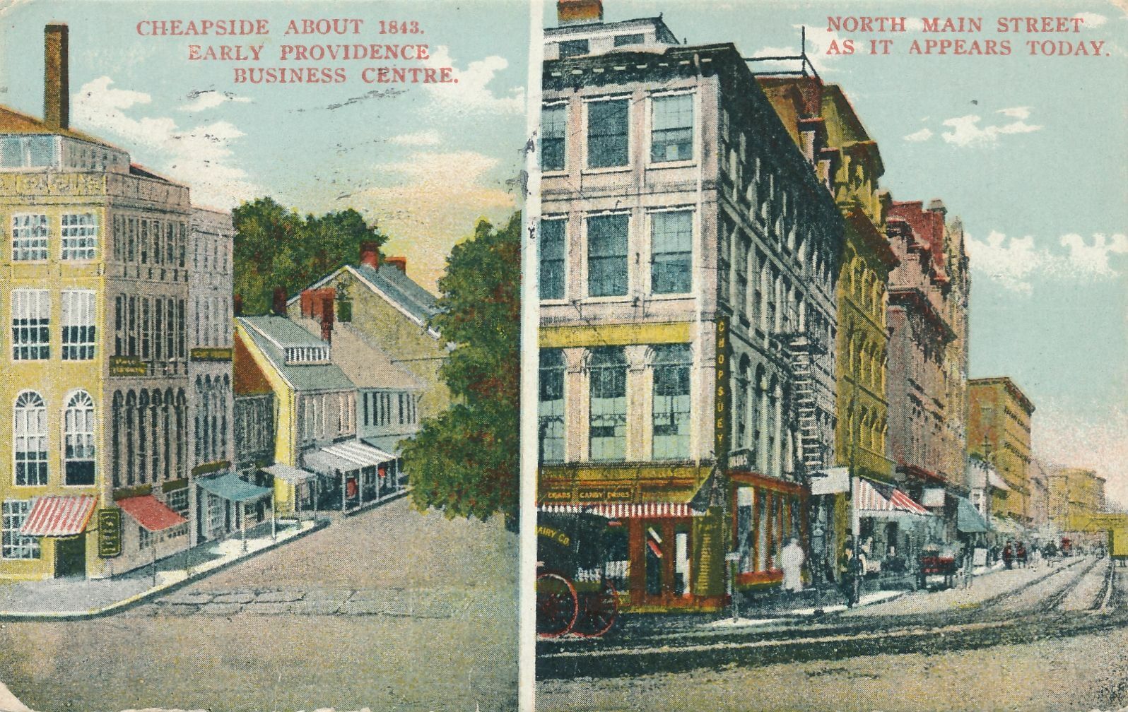 PROVIDENCE RI - Cheapside About 1843 and North Main Street As It Appears Today