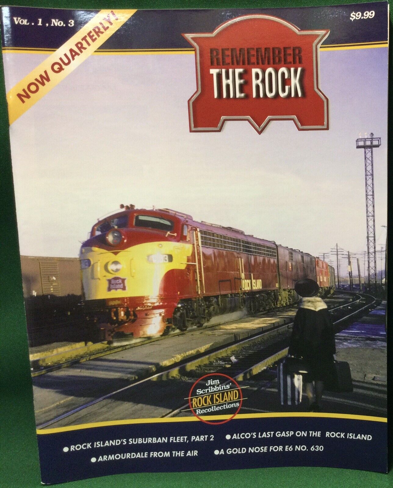 Remember The Rock (Rock Island) Railroad Magazine Vol 1, No. 3