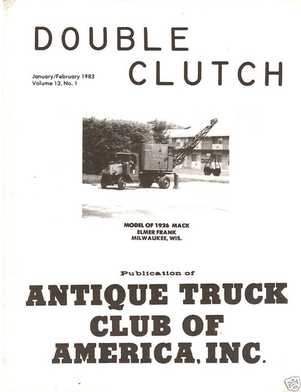 1926 AC Mack Crane Truck Scale Model - 1983 Double Clutch magazine